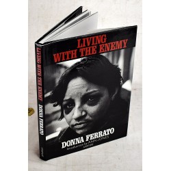 Living with the Enemy